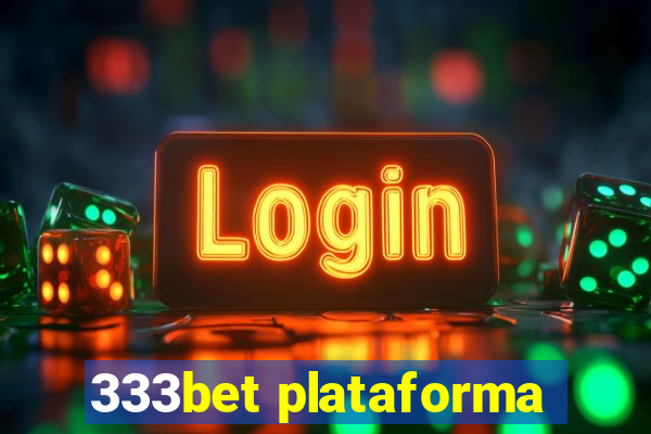 333bet plataforma